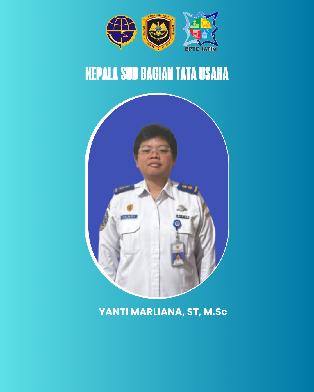Yanti Marliana, ST., M.Sc. - Kepala Sub Bagian Tata Usaha