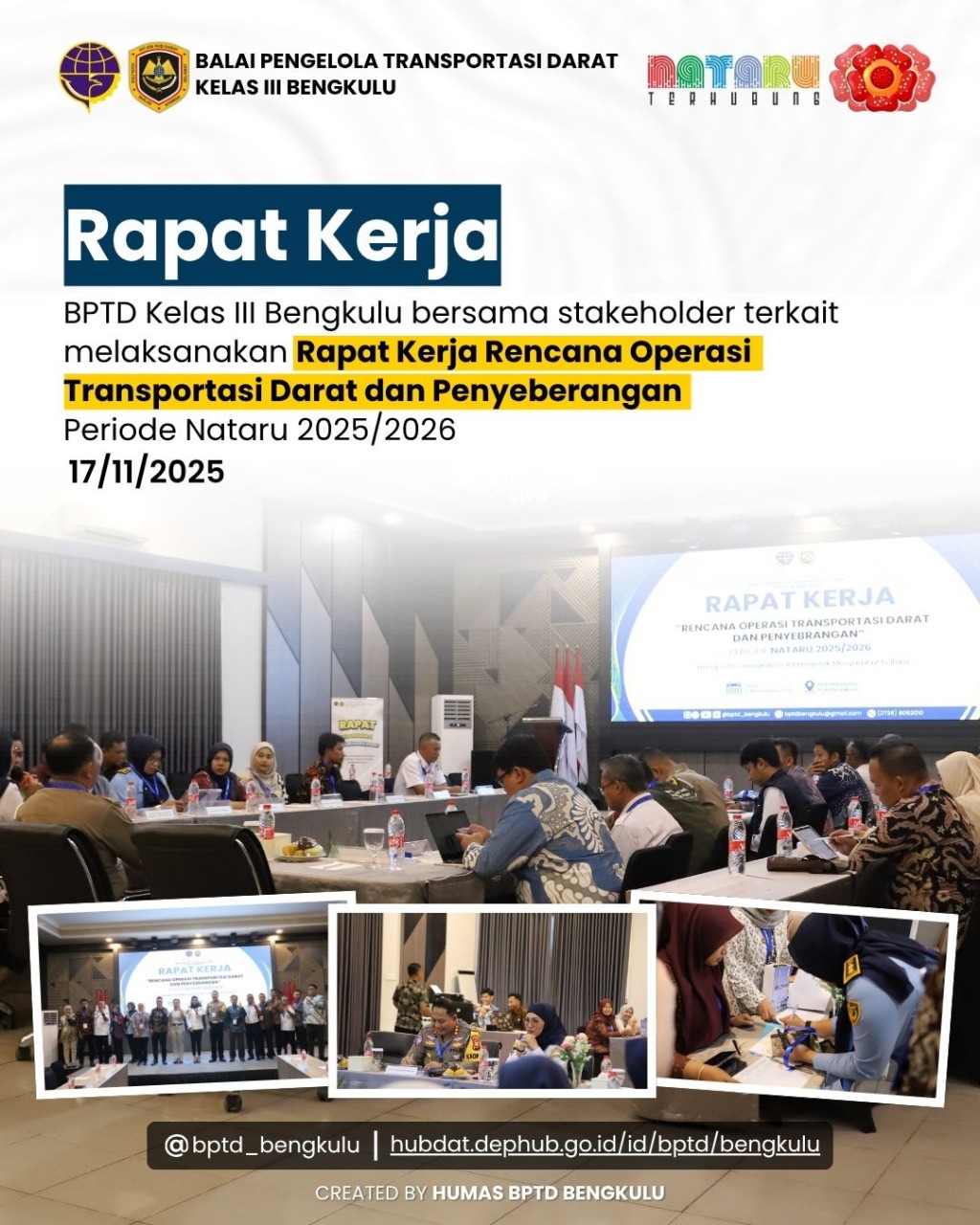 Rapat Kerja Rencana Operasi Transportasi Darat dan Penyeberangan BPTD Kelas III Bengkulu Periode Nataru 2025/2026
